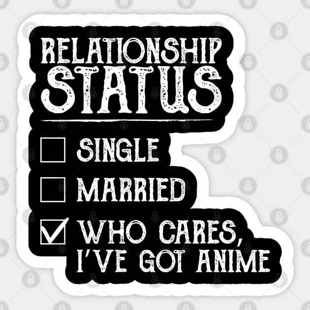 Relationship Status Anime Funny Sticker by DragonTees